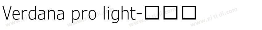Verdana pro light字体转换 Verdana pro light字体转换